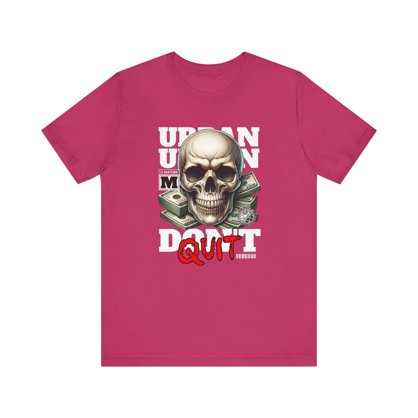 Don’t Quit💀Unisex Jersey Short Sleeve Tee