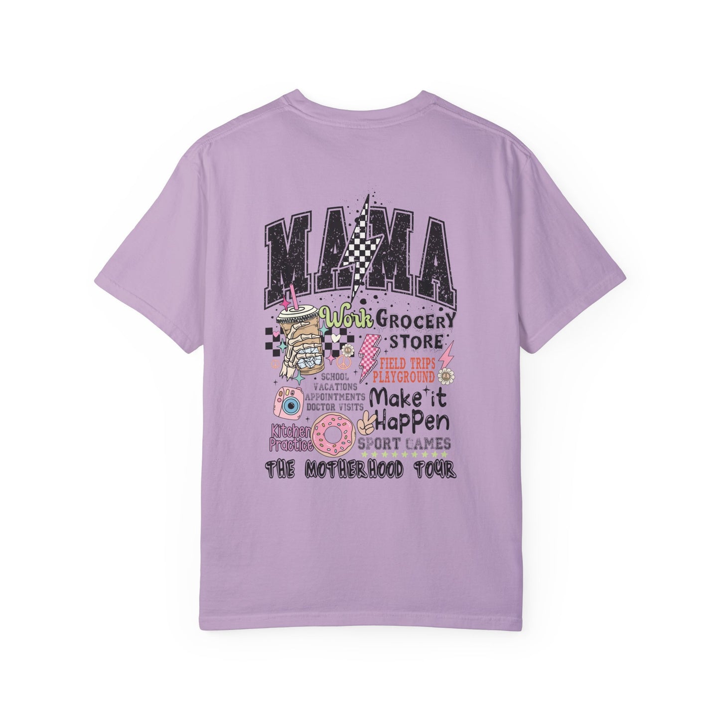 Mama๐๐ Unisex Garment-Dyed T-shirt