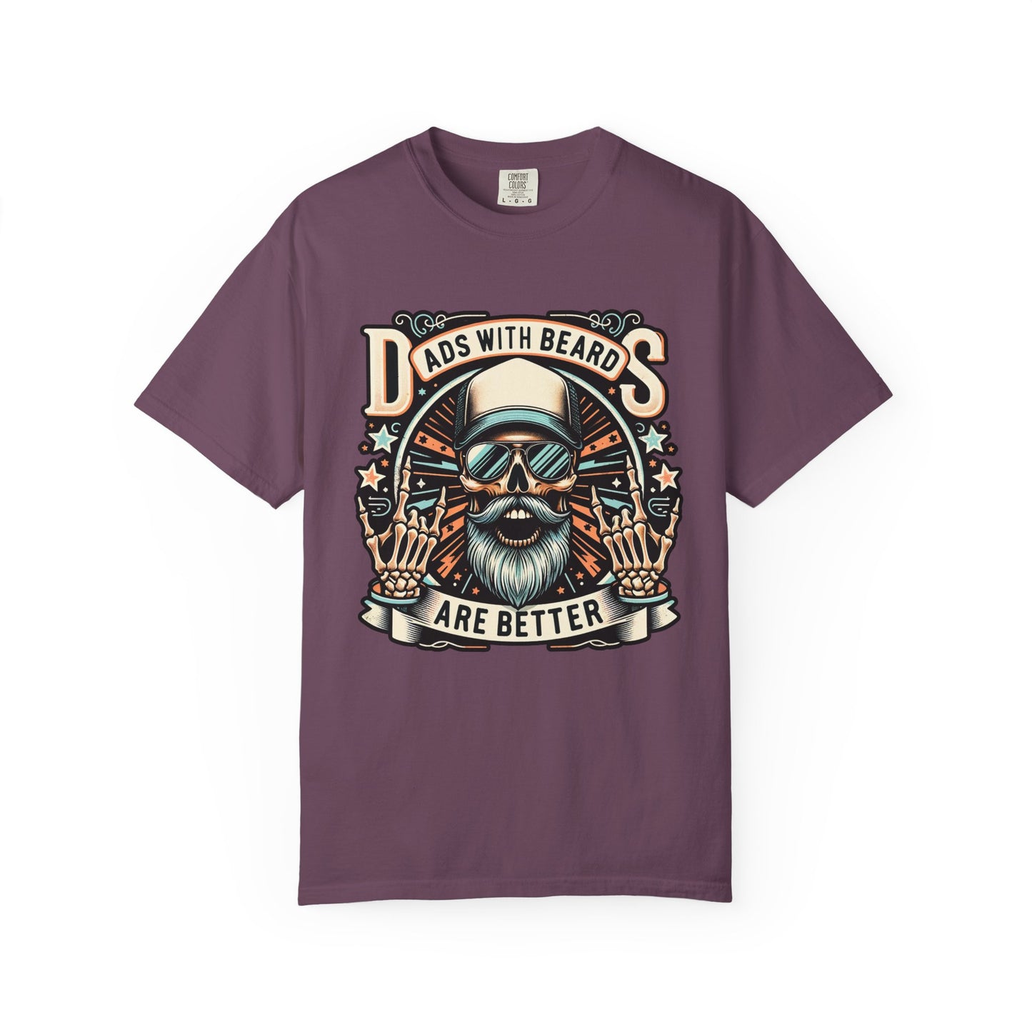 Dads with Beards Are Better π§ββοΈ Unisex Garment-Dyed T-shirt