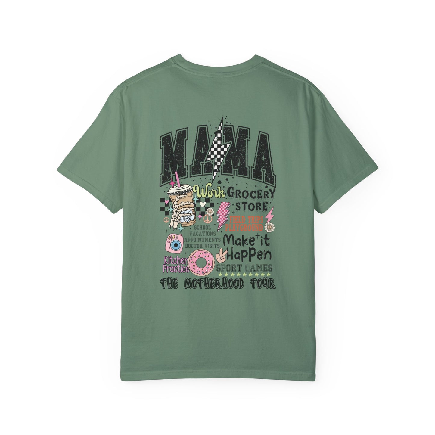Mama๐๐ Unisex Garment-Dyed T-shirt