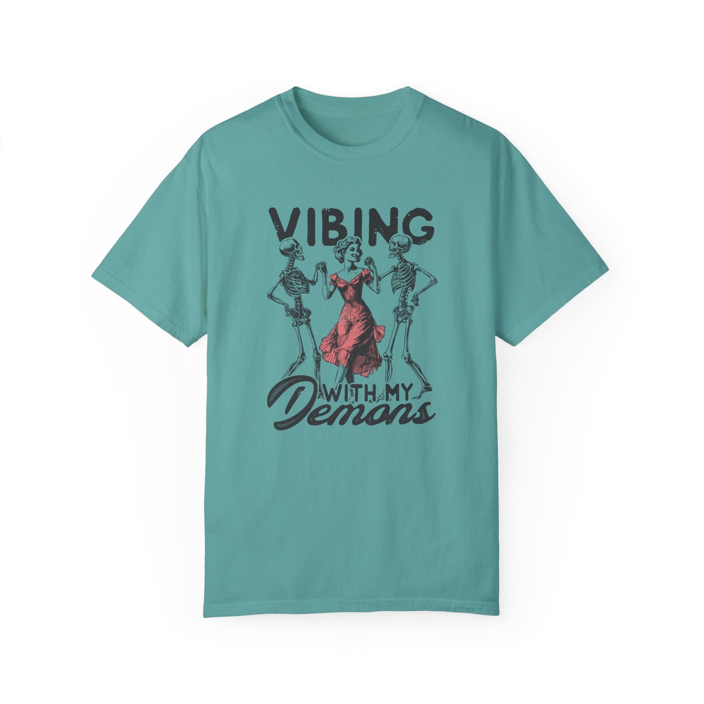 Vibing with My Demons 💀💃 Unisex T-shirt