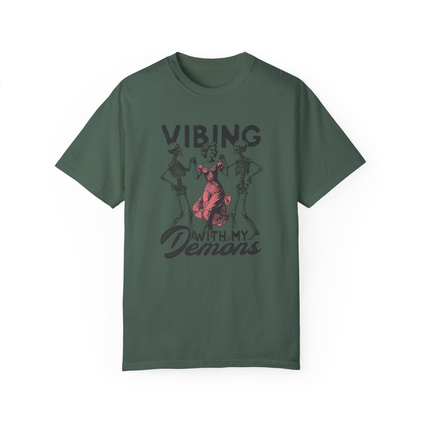 Vibing with My Demons 💀💃 Unisex T-shirt