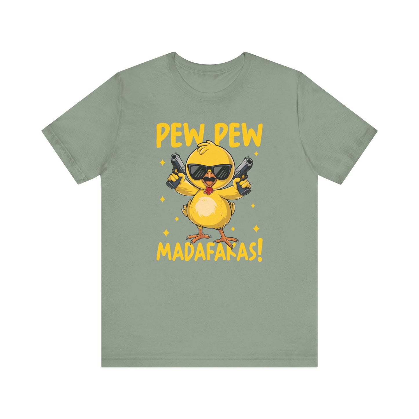 Pew Pew Madafackas 💥 🐥Unisex Jersey Short Sleeve Tee