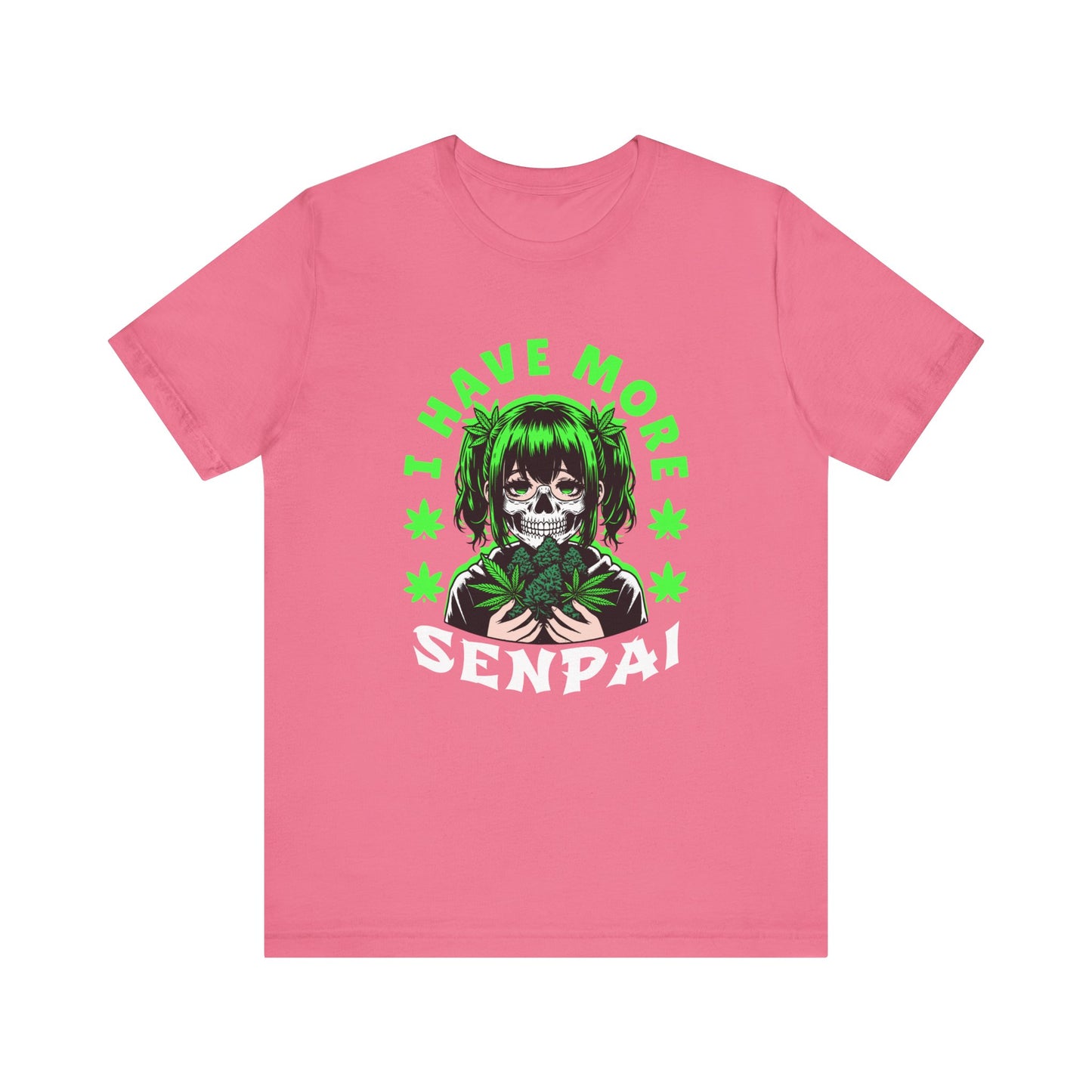 I Have More💀 Unisex Jersey Short Sleeve Tee
