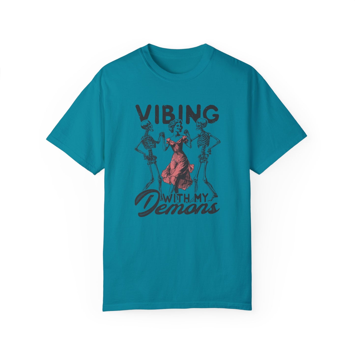 Vibing with My Demons 💀💃 Unisex T-shirt