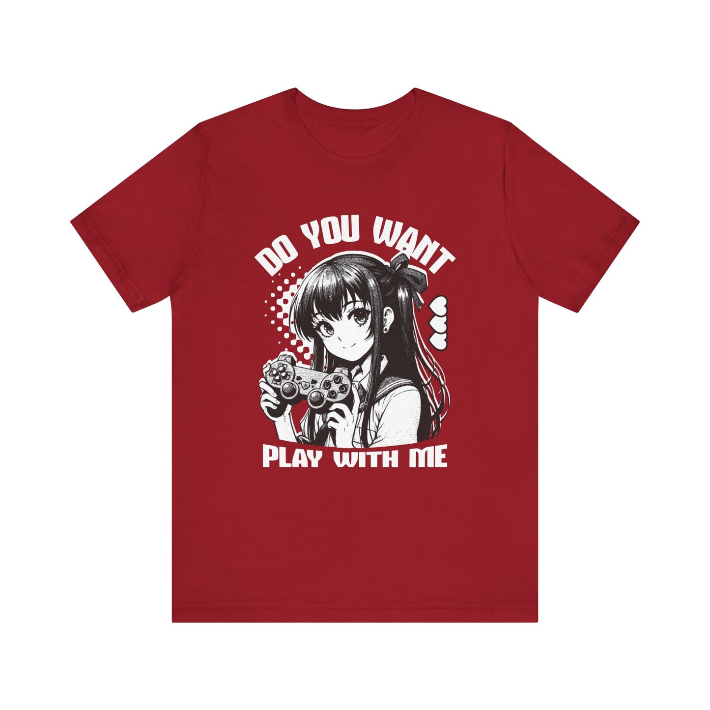 Do You Want to Play With Me🎮 Unisex Jersey Short Sleeve Tee