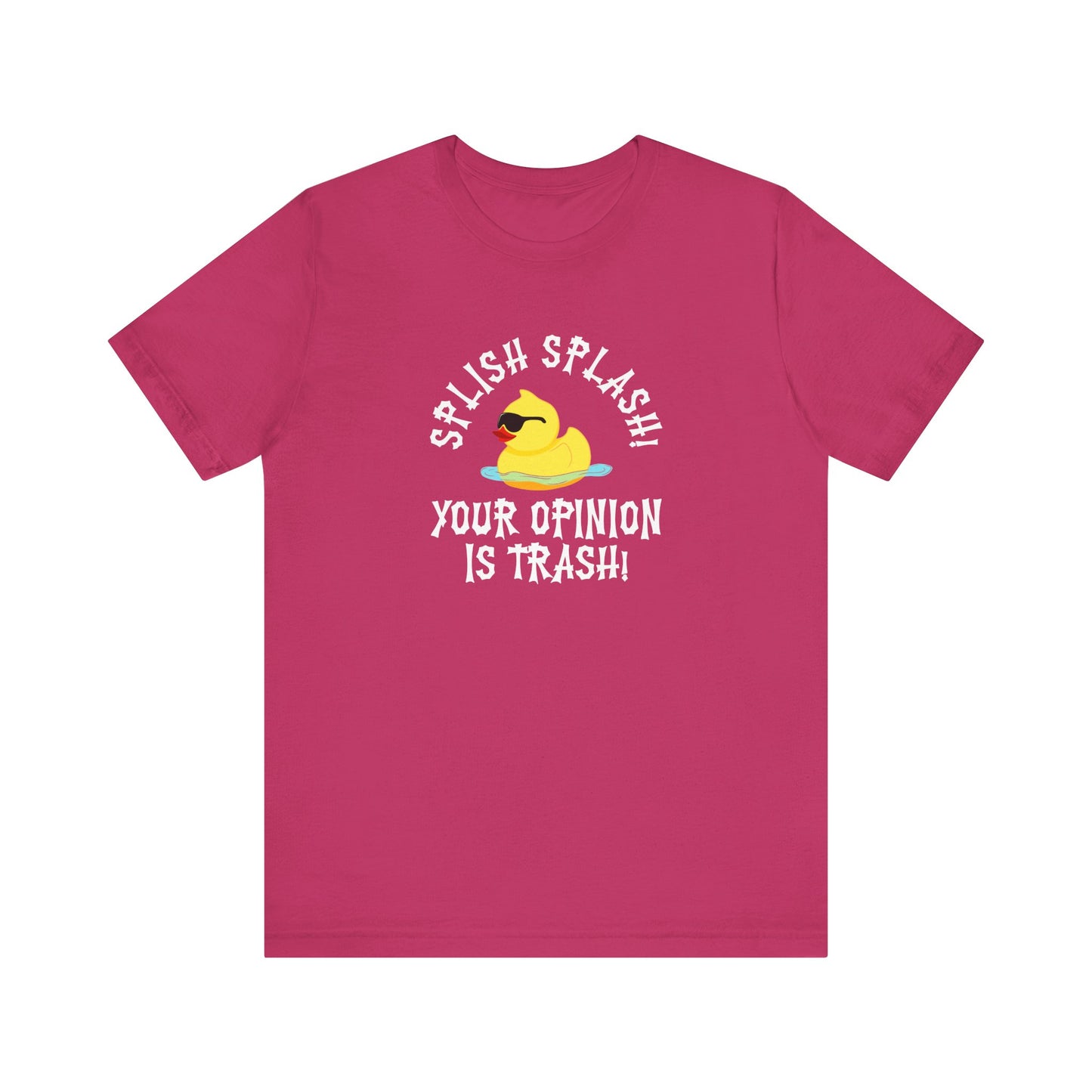 Splish Splash🐤Unisex Jersey Short Sleeve Tee