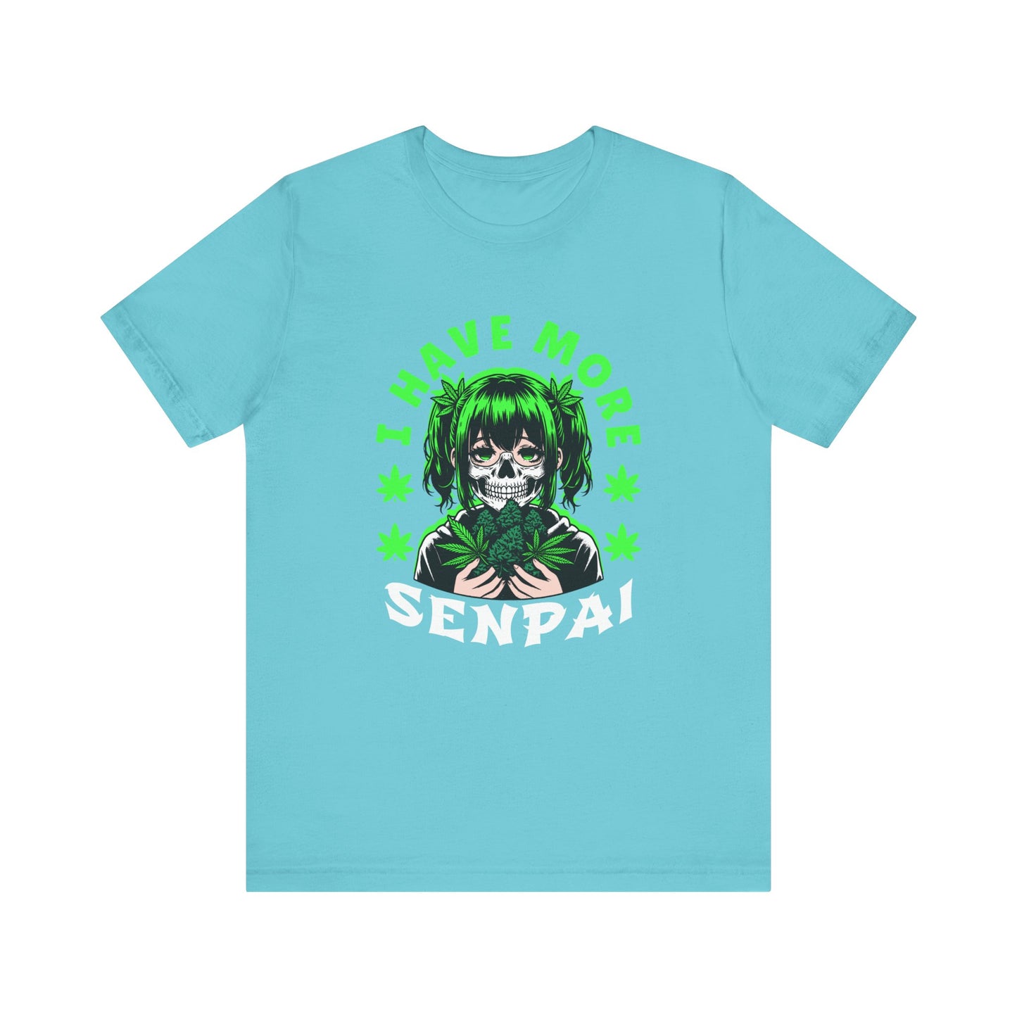 I Have More💀 Unisex Jersey Short Sleeve Tee