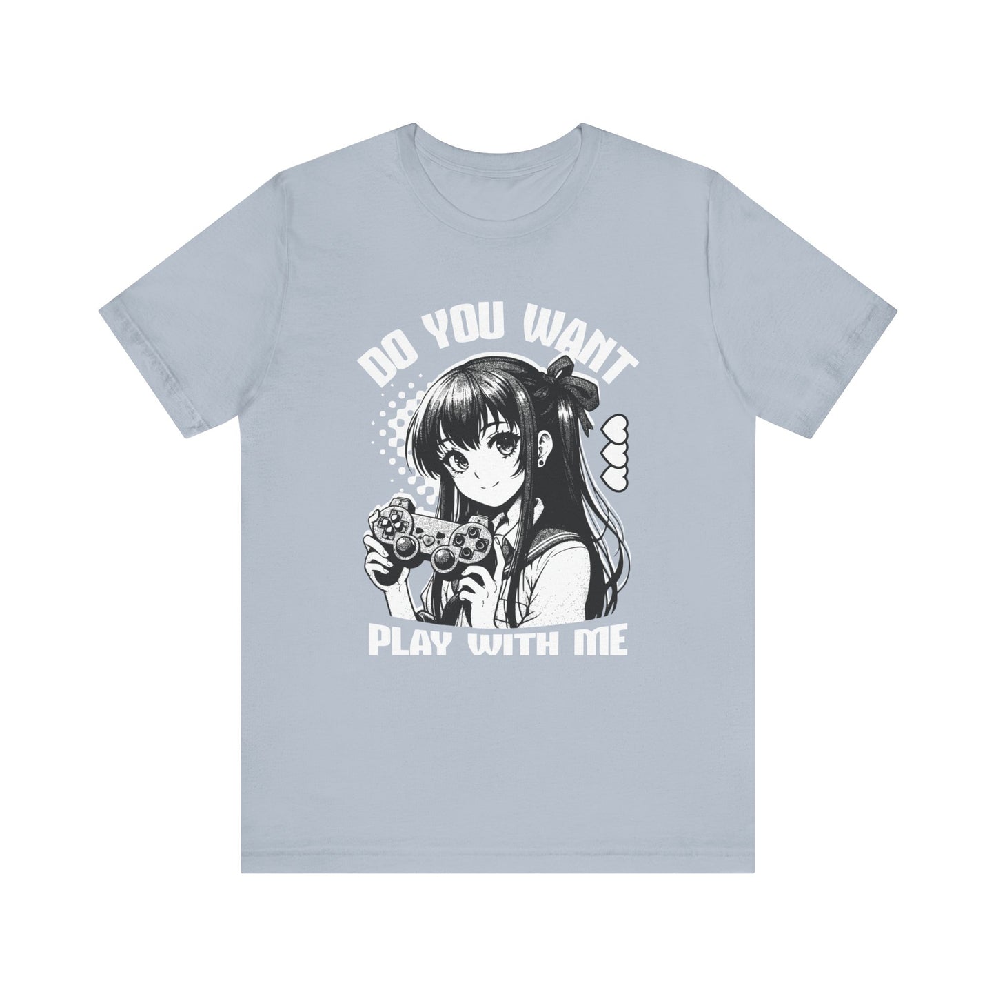 Do You Want to Play With Me🎮 Unisex Jersey Short Sleeve Tee