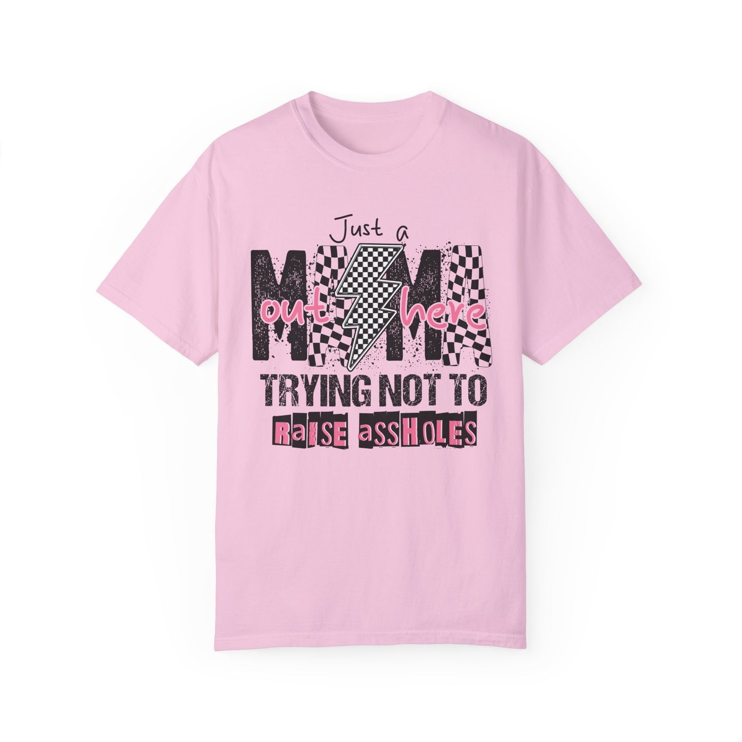 Just a Mama๐๐ Unisex Garment-Dyed T-shirt