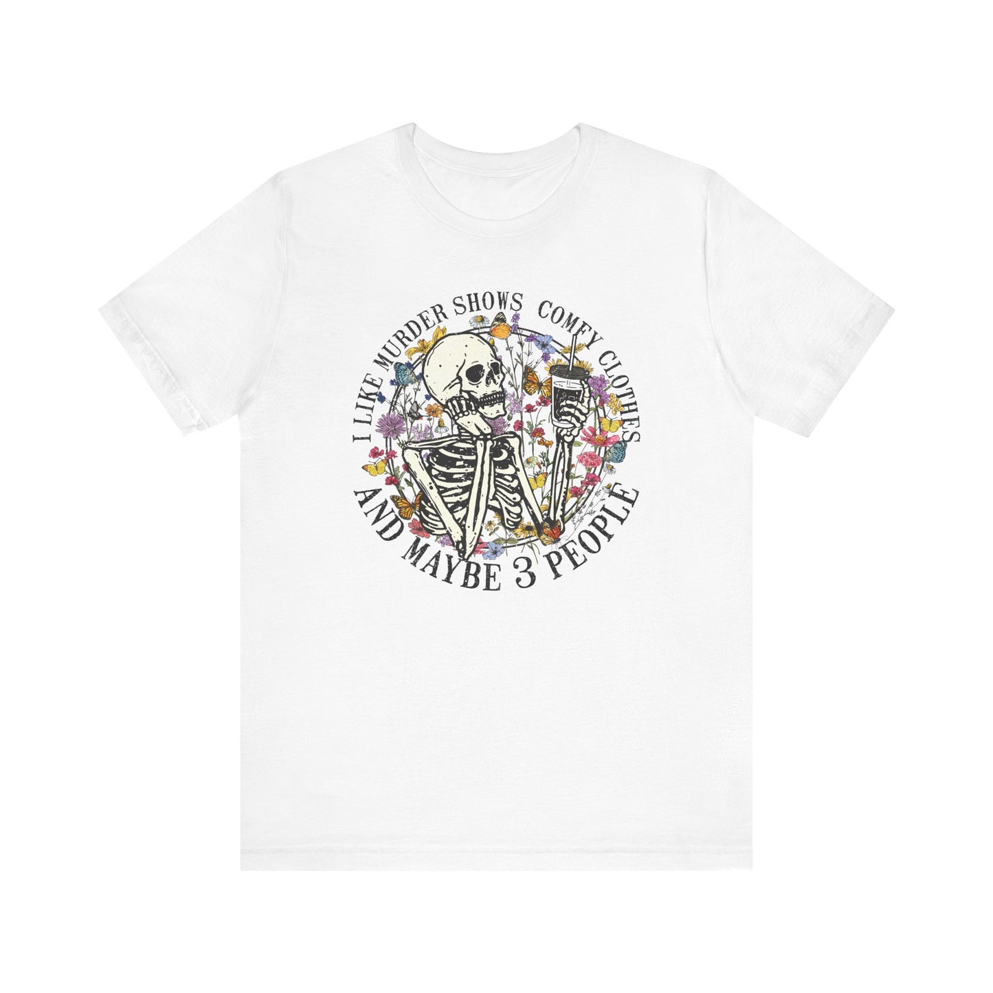 Murder Shows, Comfy Clothes🌸 Unisex Jersey Short Sleeve Tee