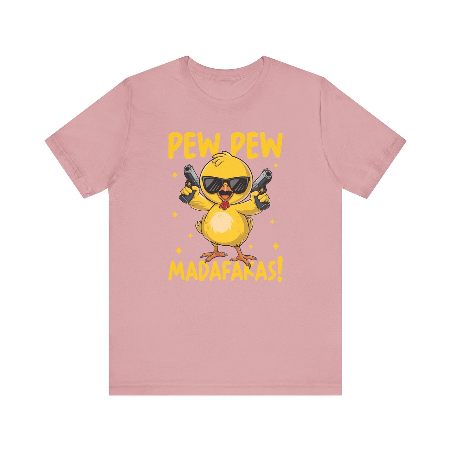 Pew Pew Madafackas 💥 🐥Unisex Jersey Short Sleeve Tee