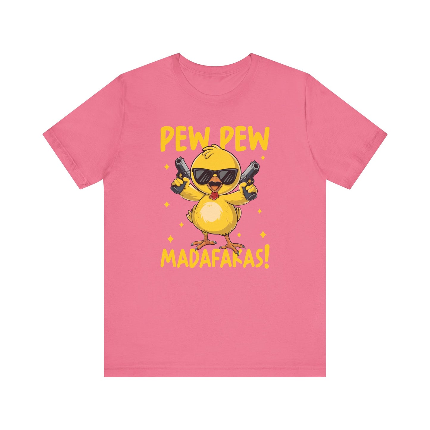 Pew Pew Madafackas 💥 🐥Unisex Jersey Short Sleeve Tee