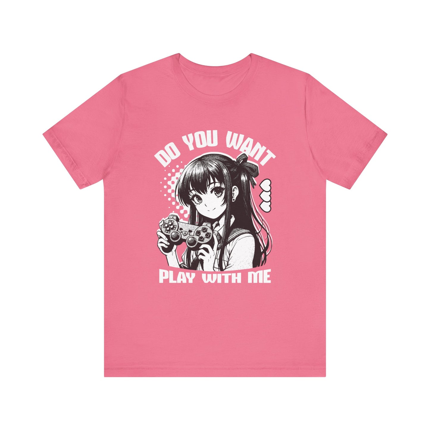 Do You Want to Play With Me🎮 Unisex Jersey Short Sleeve Tee