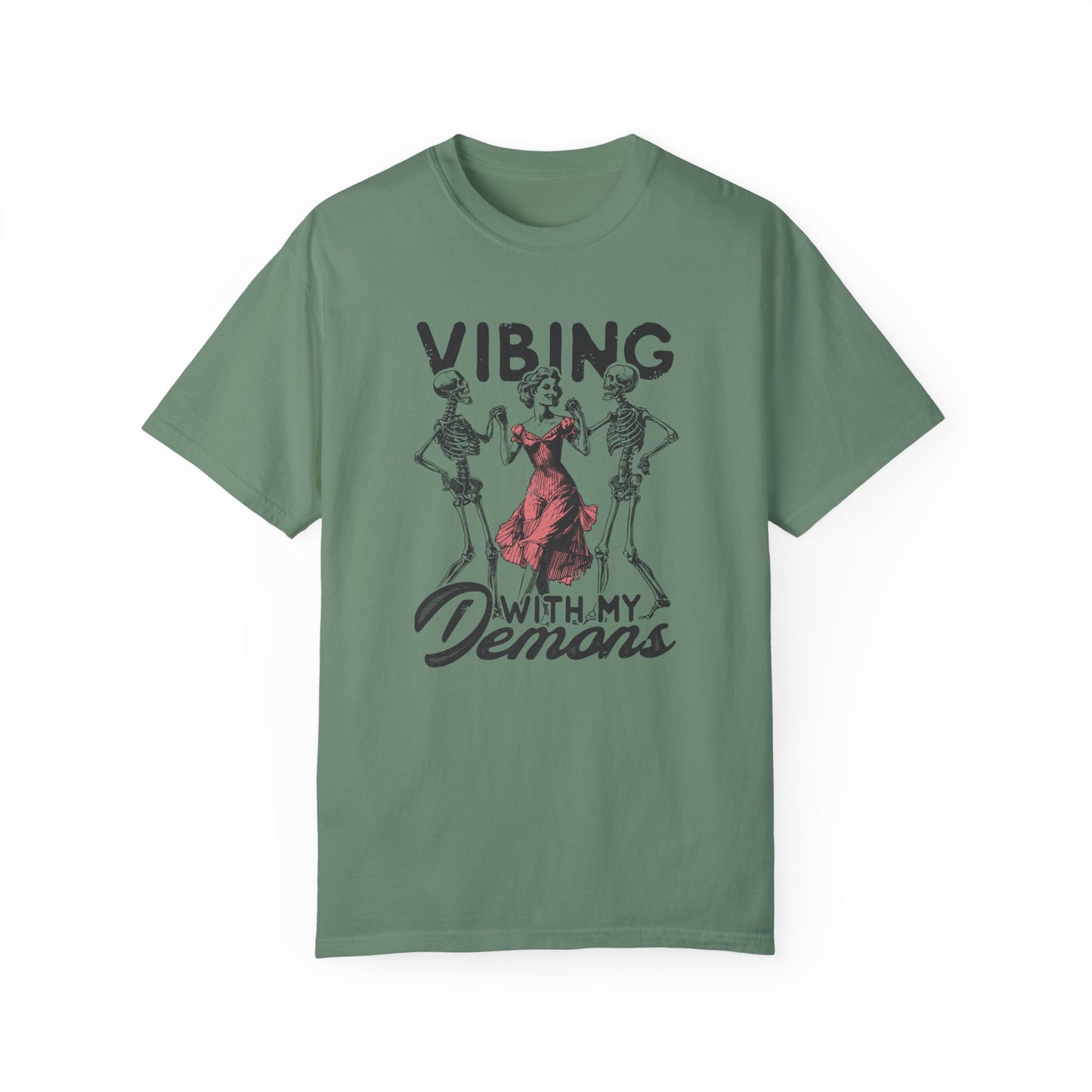 Vibing with My Demons 💀💃 Unisex T-shirt