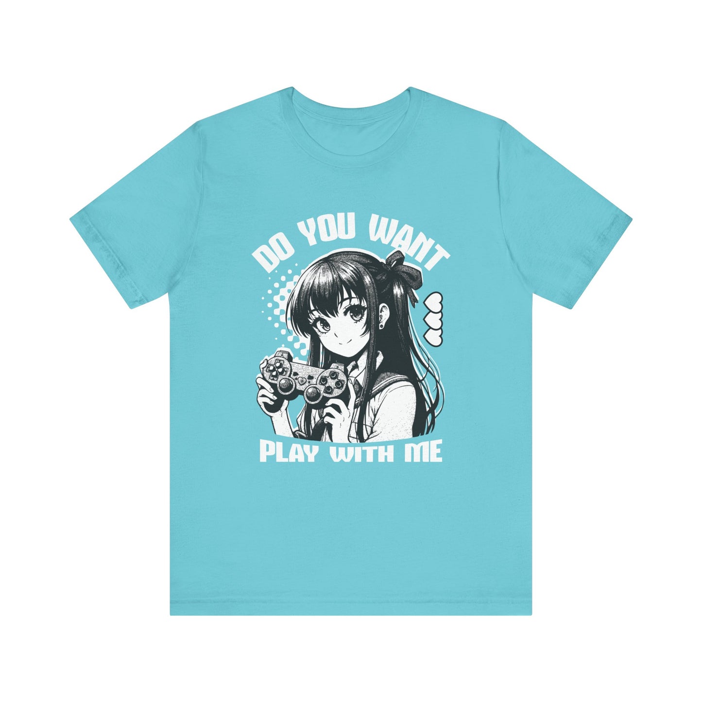 Do You Want to Play With Me🎮 Unisex Jersey Short Sleeve Tee