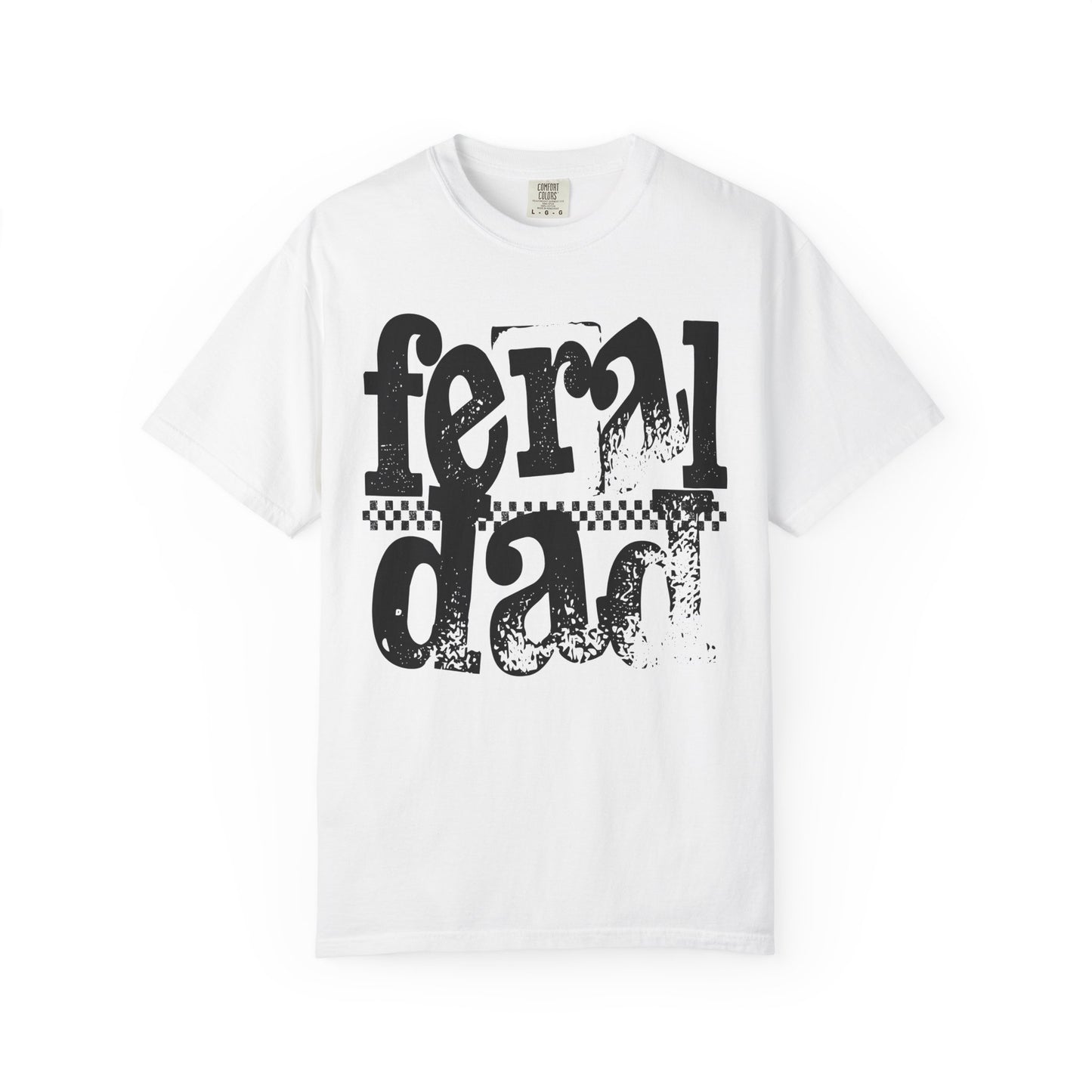 Feral Dad🐺 Unisex Garment-Dyed T-shirt