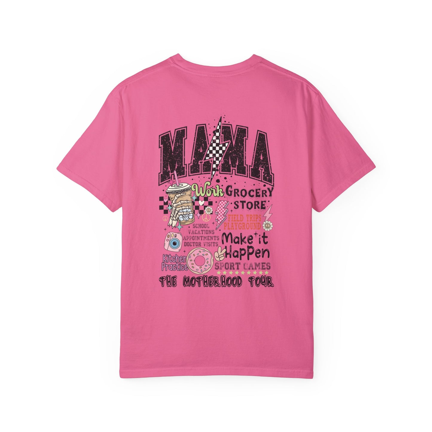 Mama๐๐ Unisex Garment-Dyed T-shirt
