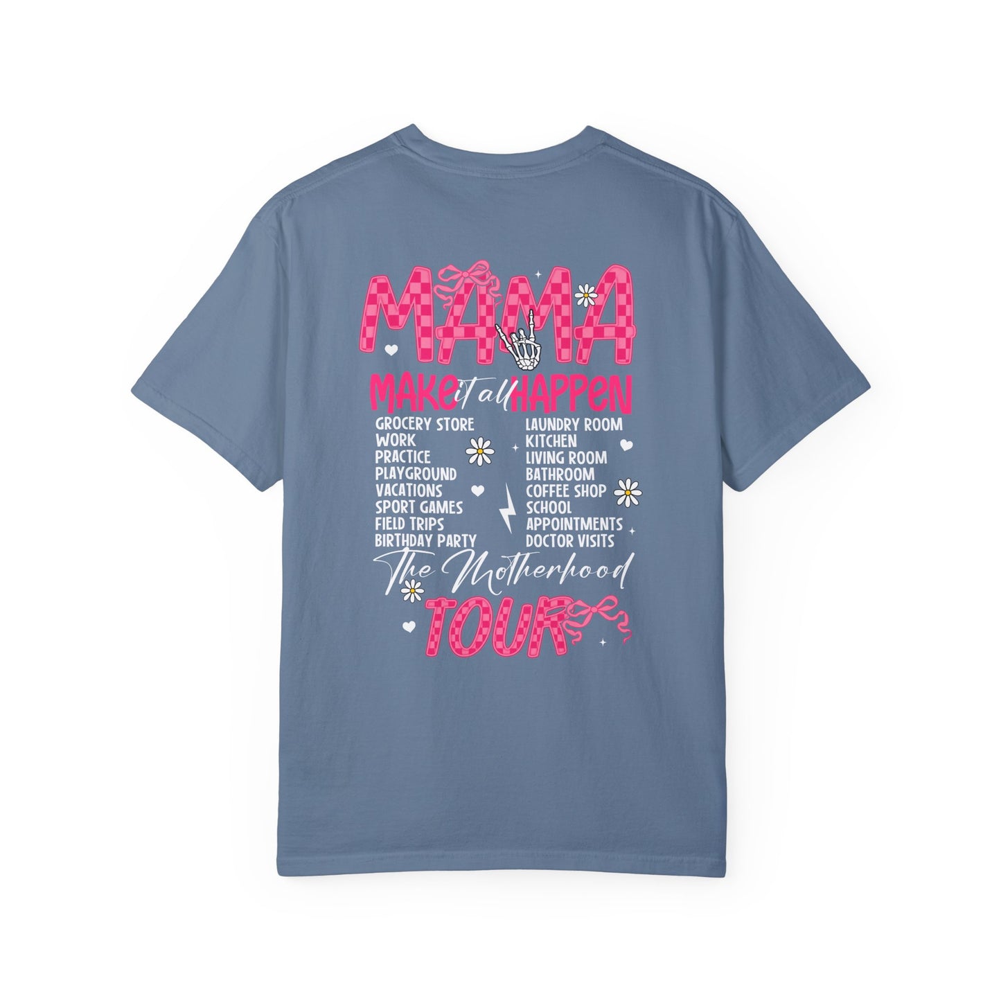 The Motherhood Tour🎀 Unisex Garment-Dyed T-shirt