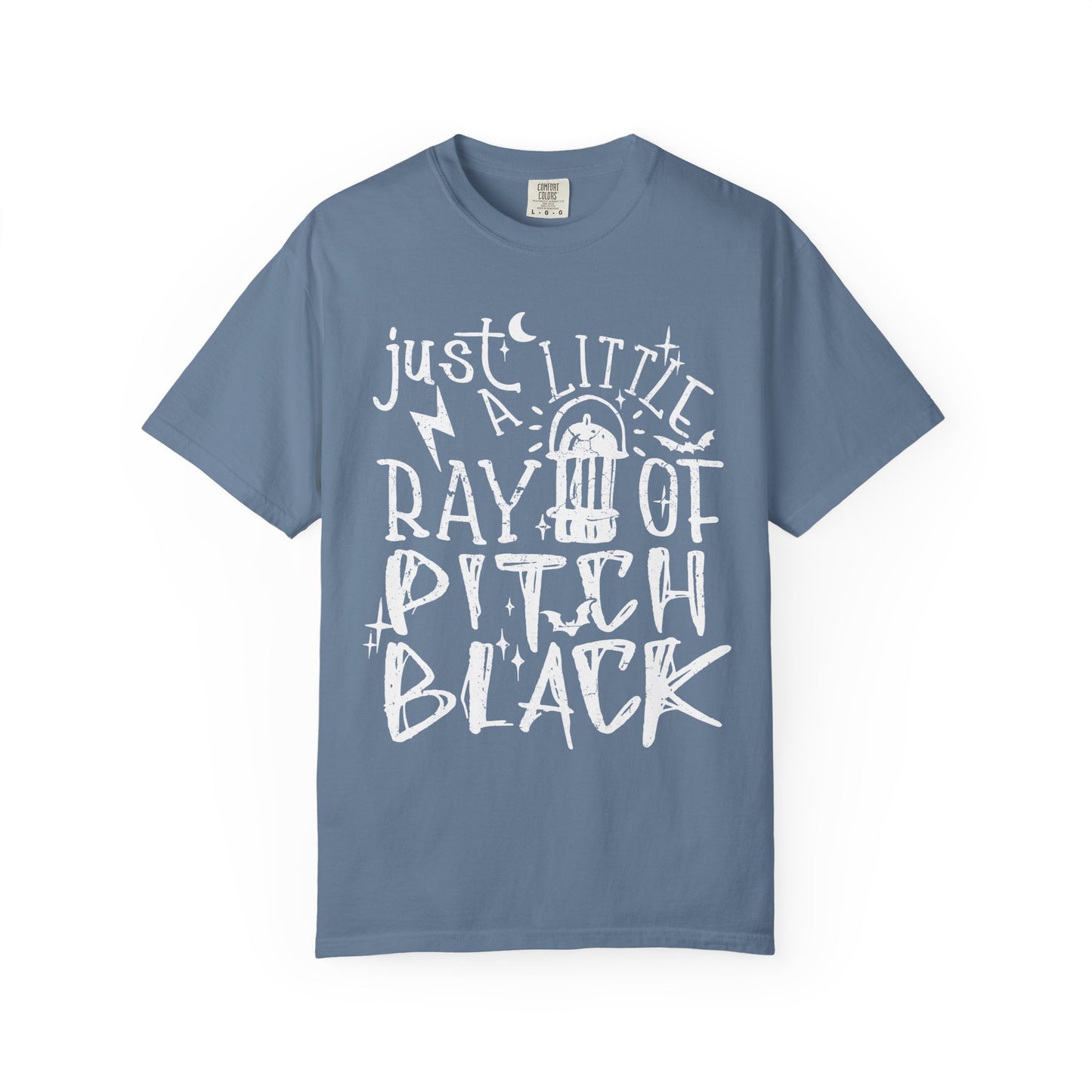 Just a Little Ray of Pitch Black🖤 Unisex Garment-Dyed T-shirt