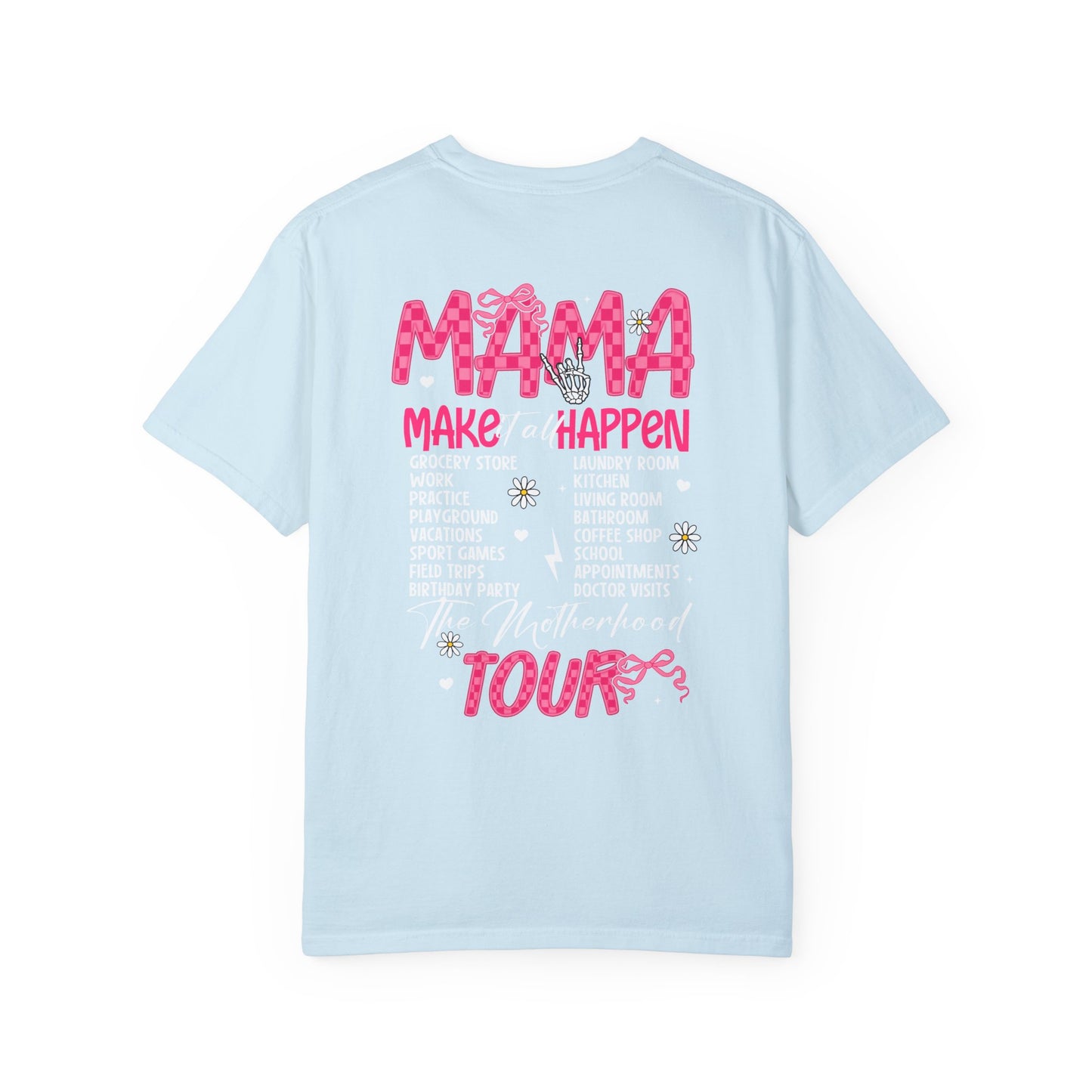 The Motherhood Tour🎀 Unisex Garment-Dyed T-shirt