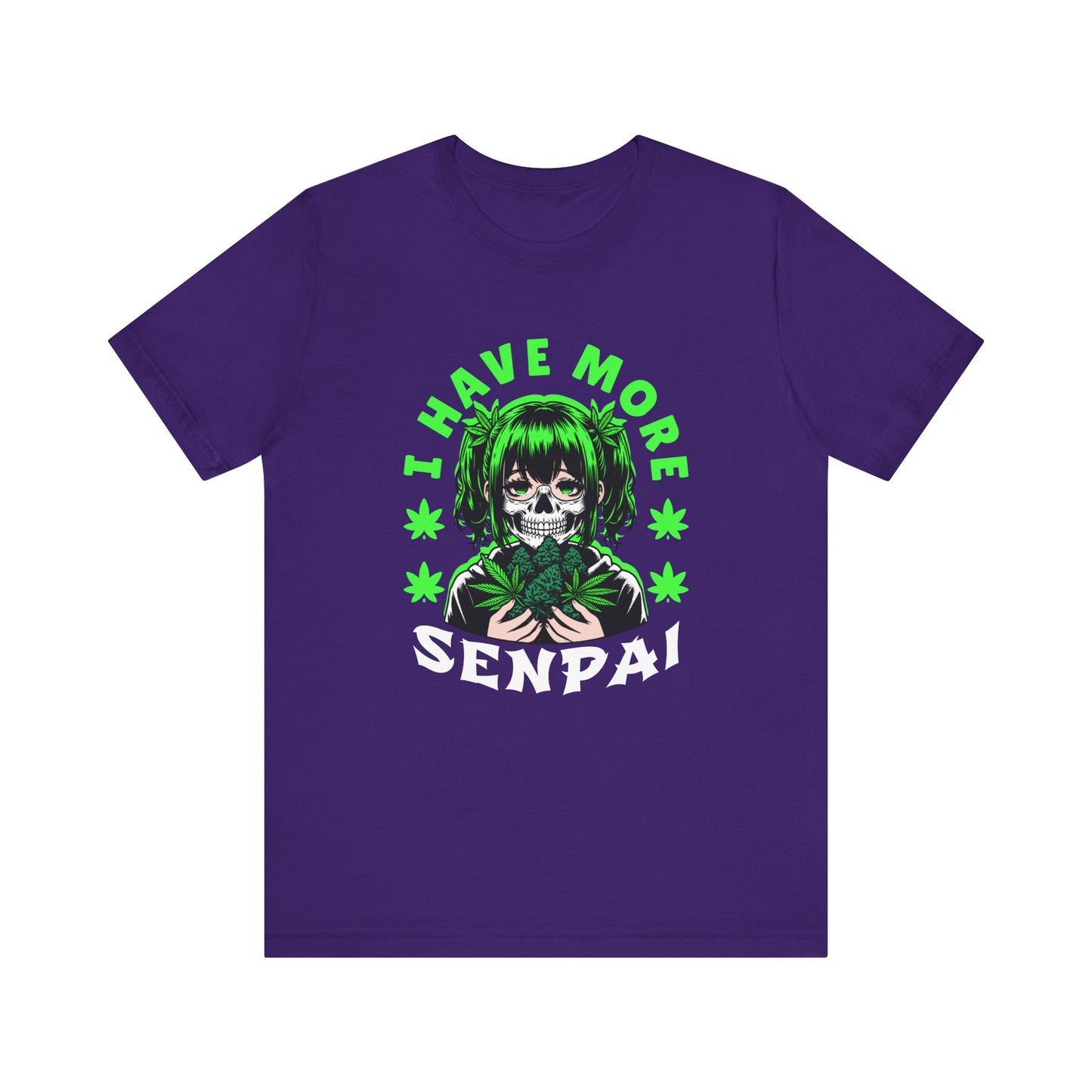 I Have More💀 Unisex Jersey Short Sleeve Tee