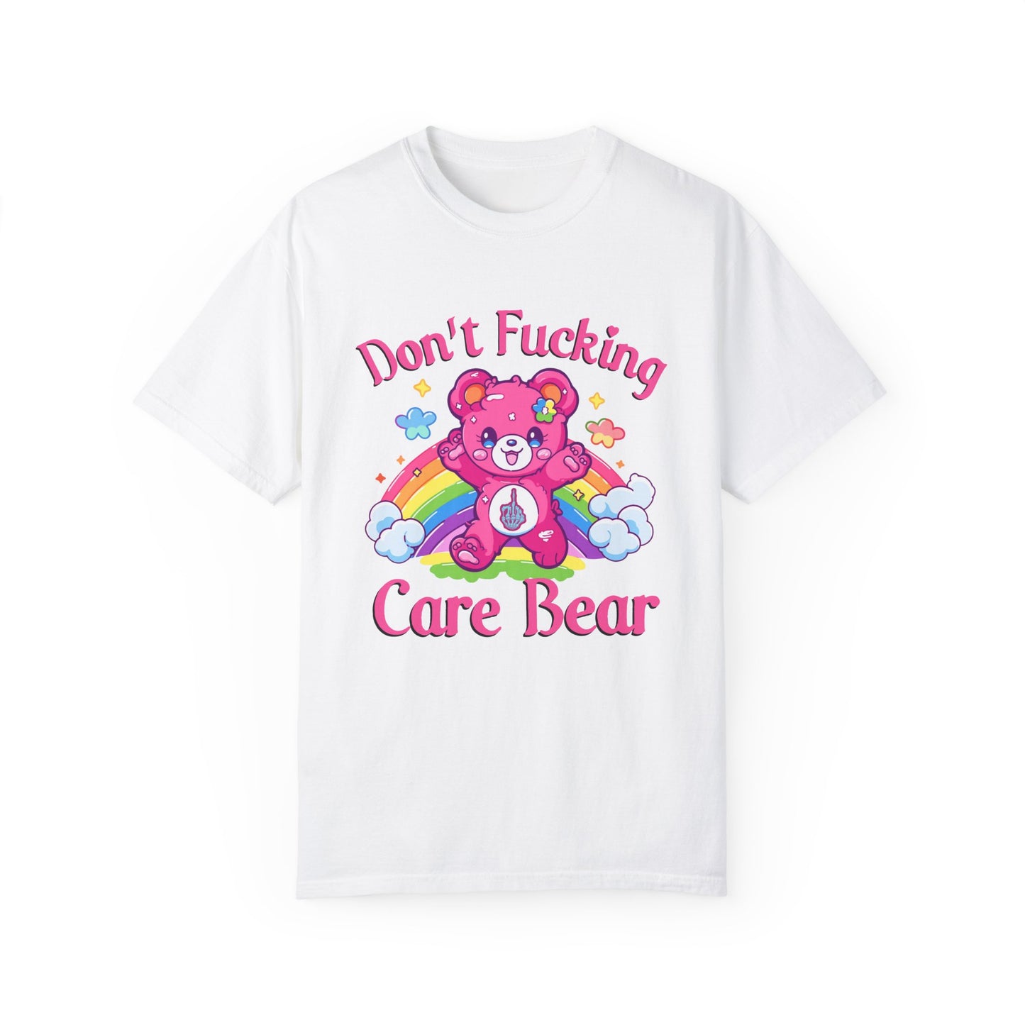 Don't F* Care Bear 🧸Unisex T-shirt