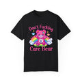 Don't F* Care Bear 🧸Unisex T-shirt