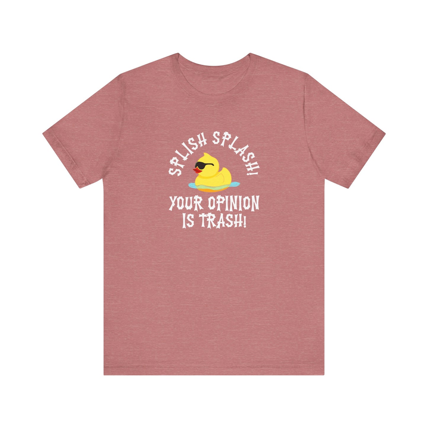 Splish Splash🐤Unisex Jersey Short Sleeve Tee