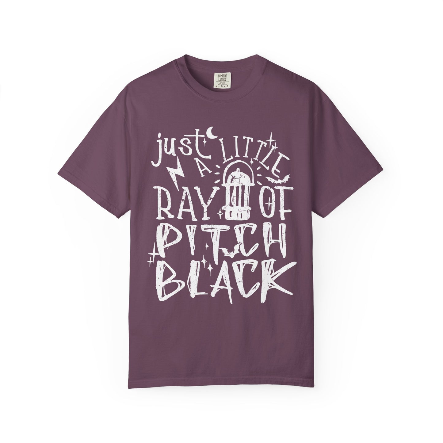 Just a Little Ray of Pitch Black🖤 Unisex Garment-Dyed T-shirt