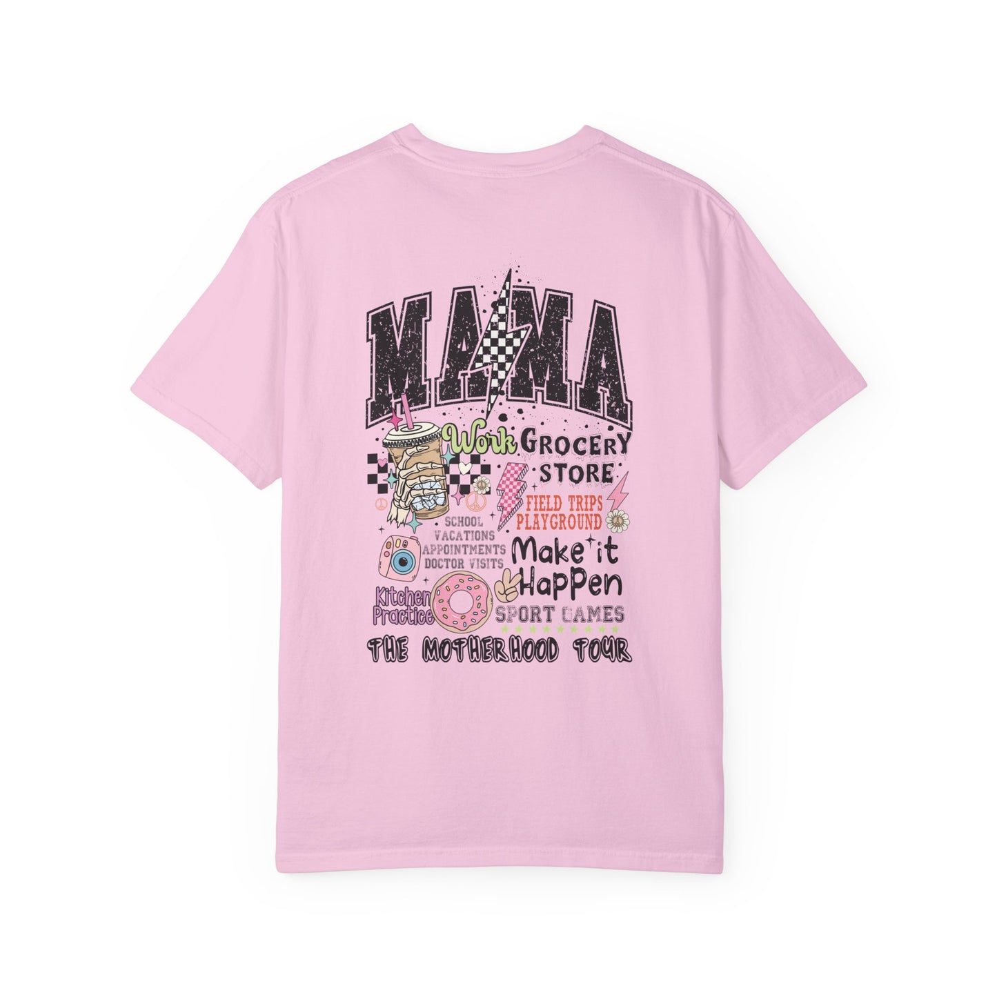 Mama๐๐ Unisex Garment-Dyed T-shirt