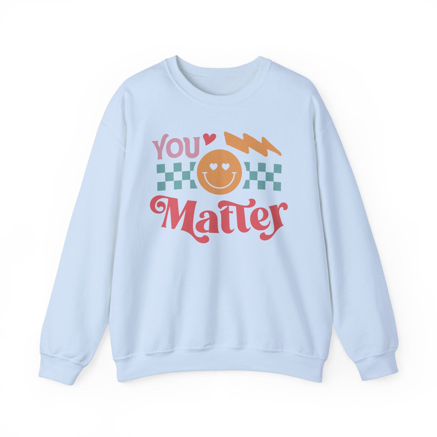 You Matterš Unisex Heavy Blend⢠Crewneck Sweatshirt