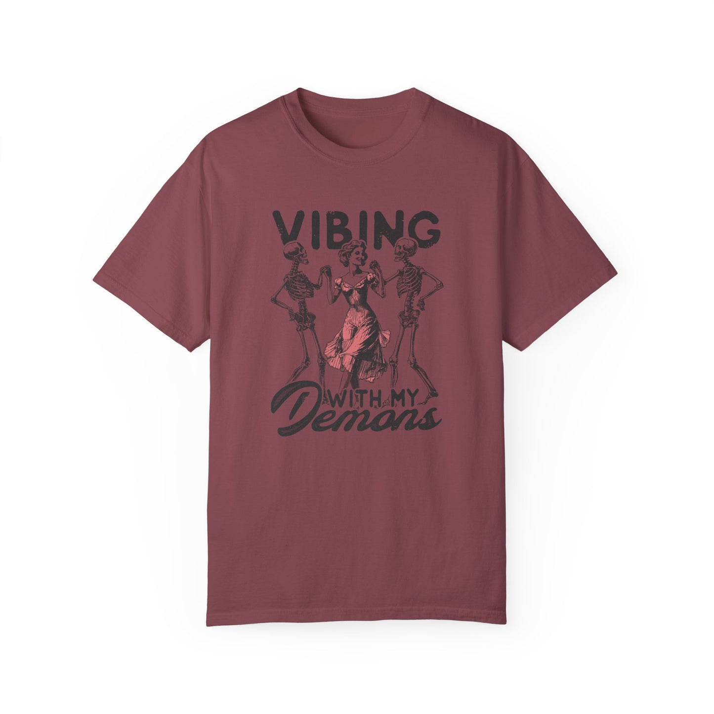 Vibing with My Demons 💀💃 Unisex T-shirt