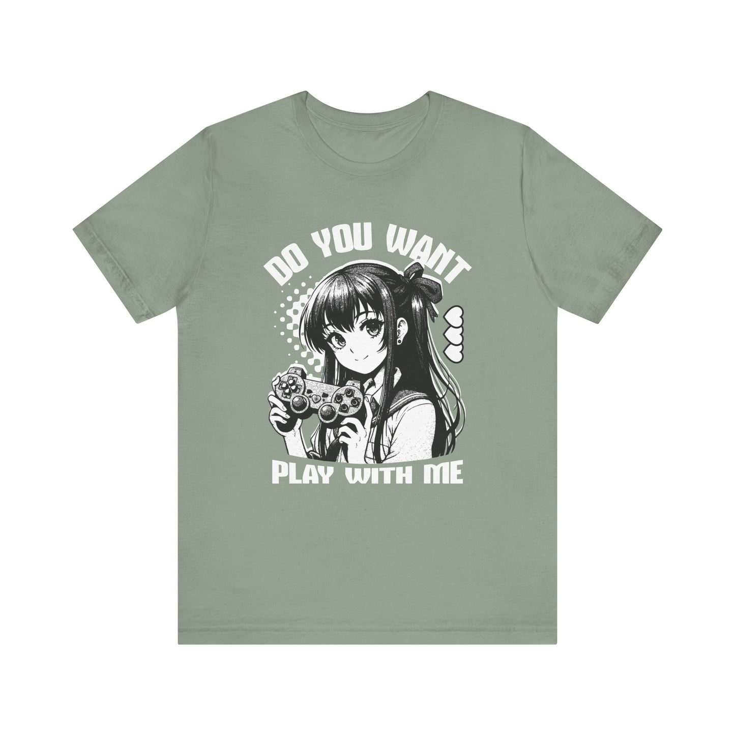 Do You Want to Play With Me🎮 Unisex Jersey Short Sleeve Tee