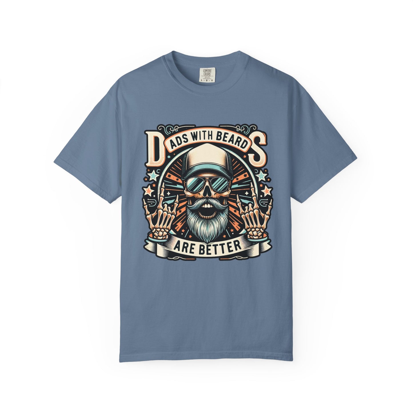 Dads with Beards Are Better π§ββοΈ Unisex Garment-Dyed T-shirt