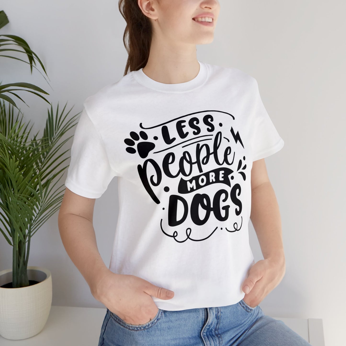 Less People More Dogs 🐾Unisex Jersey Short Sleeve Tee