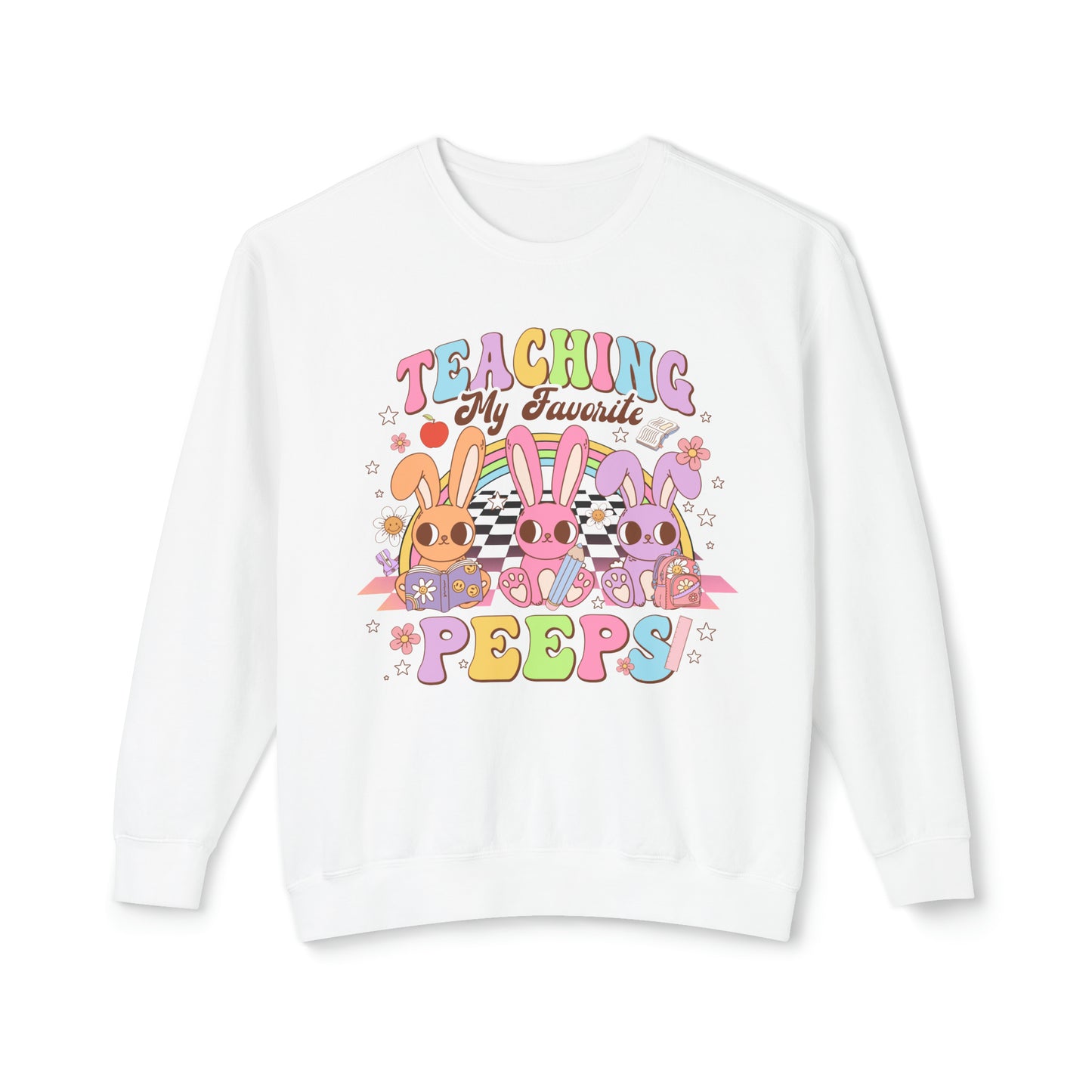 Teaching My Favorite Peeps 🐰Unisex Lightweight Crewneck Sweatshirt