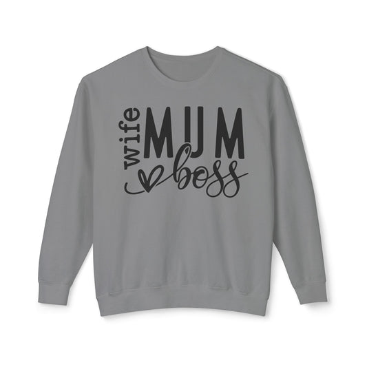 Wife, Mum, Boss 🌟Unisex Lightweight Crewneck Sweatshirt