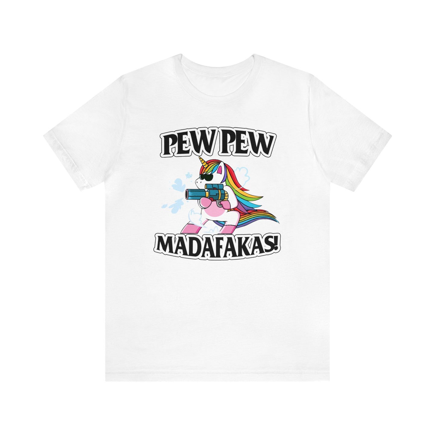 Pew Pew Muthaf* 🦄Unisex Jersey Short Sleeve Tee