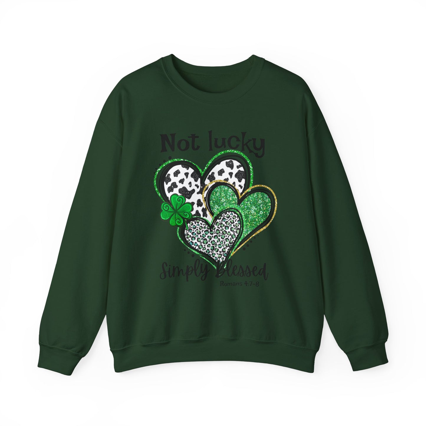 Not Lucky Simply Blessed 🍀Unisex Heavy Blend™ Crewneck Sweatshirt