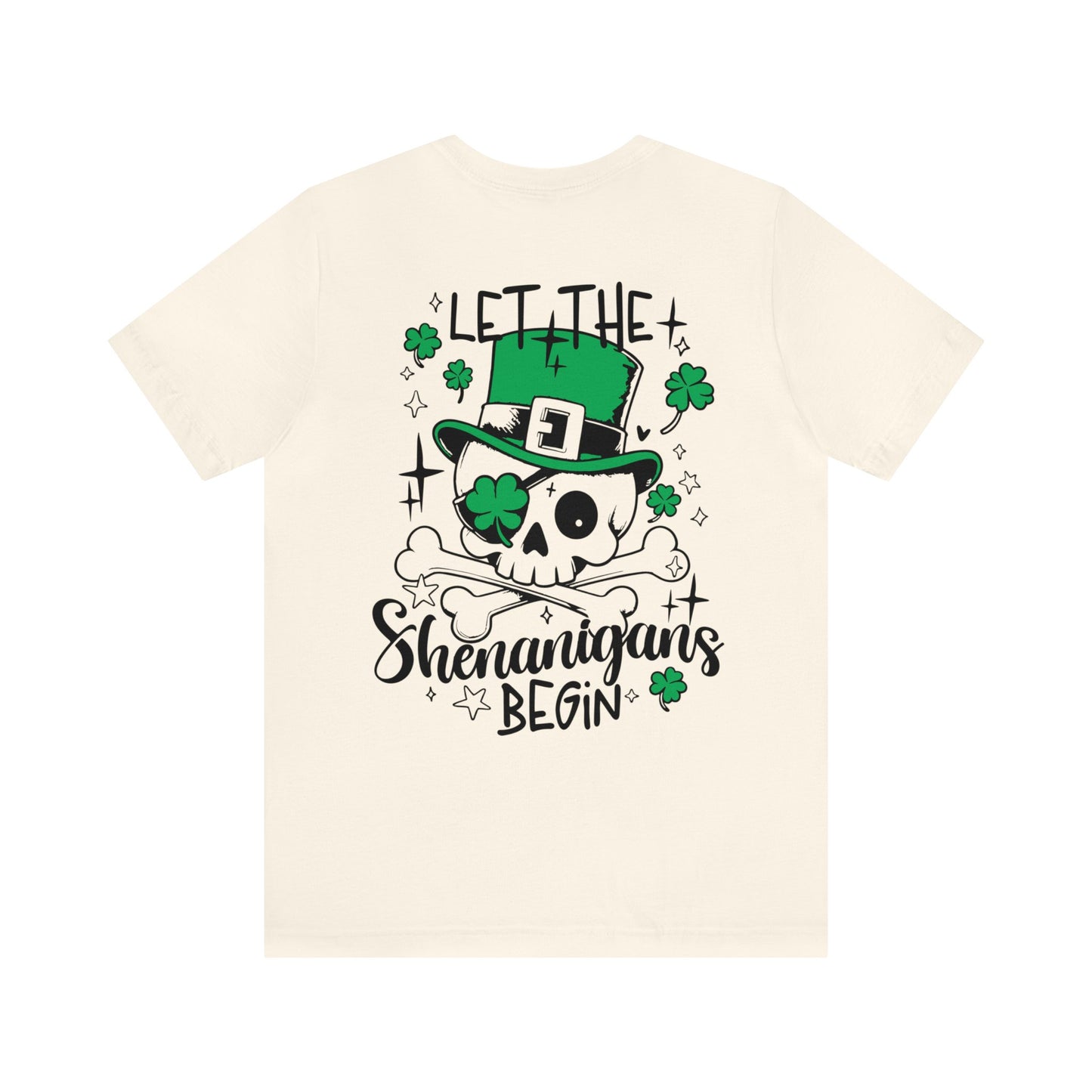 Let the Shenanigans Begin 🍀Unisex Jersey Short Sleeve Tee