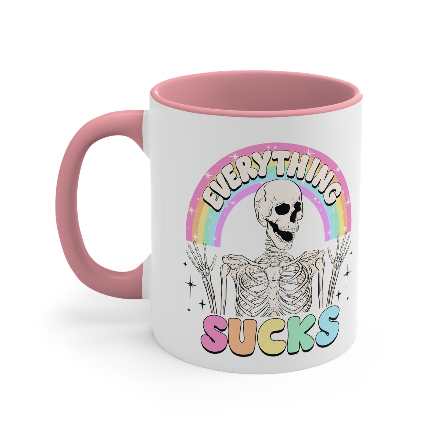 Everything Sucks 🌈Accent Coffee Mug, 11oz