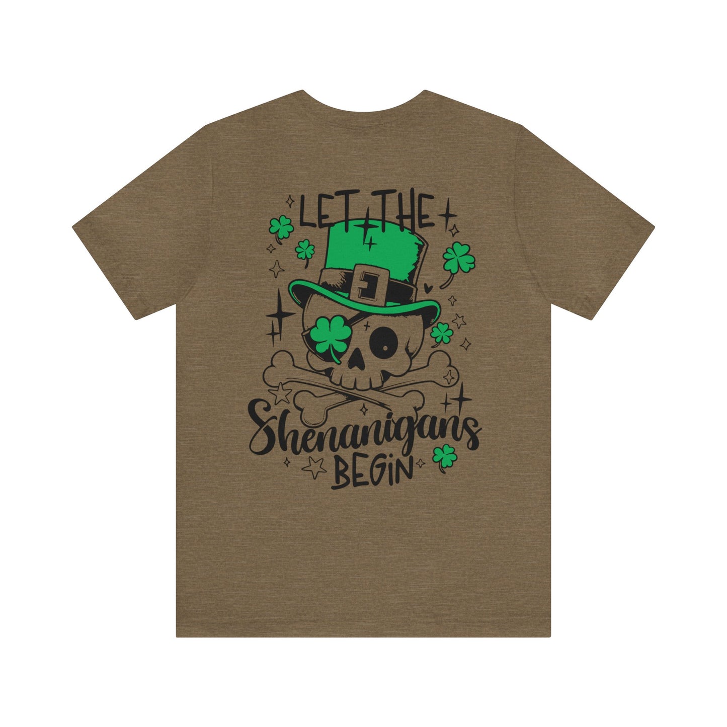 Let the Shenanigans Begin 🍀Unisex Jersey Short Sleeve Tee