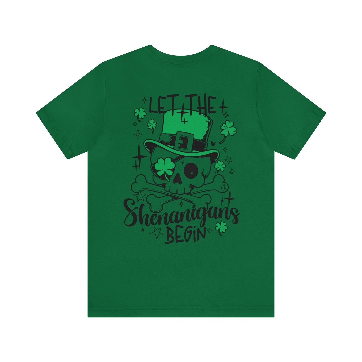 Let the Shenanigans Begin 🍀Unisex Jersey Short Sleeve Tee