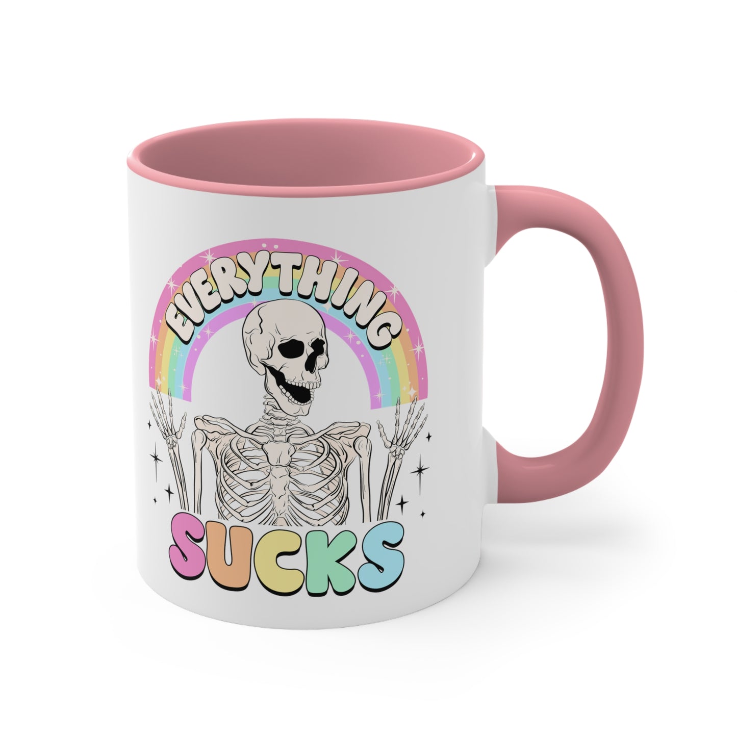 Everything Sucks 🌈Accent Coffee Mug, 11oz