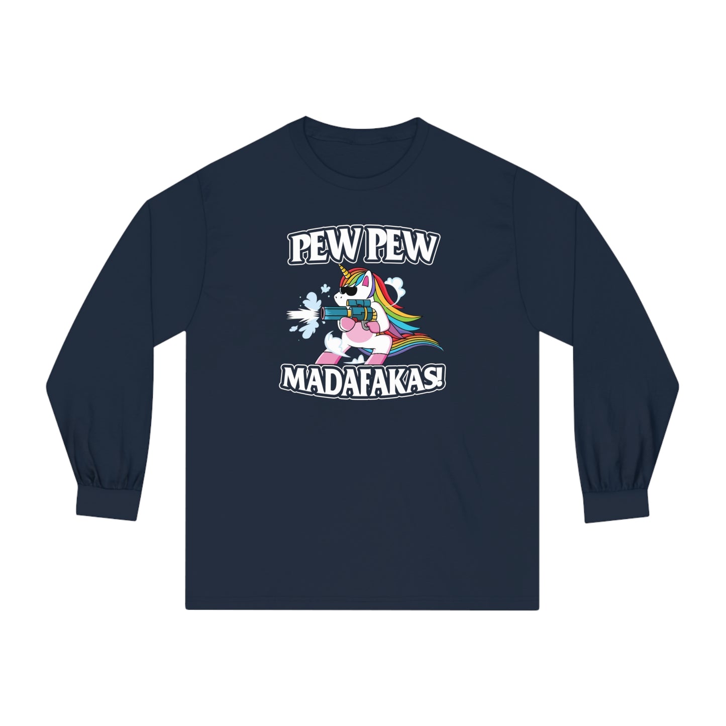 Pew Pew 🦄Unisex Classic Long Sleeve T-Shirt