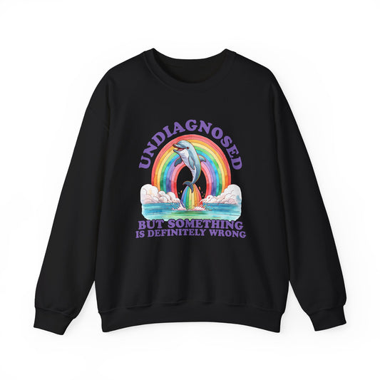 Undiagnosed But Something is Definitely Wrong🌈 Unisex Heavy Blend™ Crewneck Sweatshirt