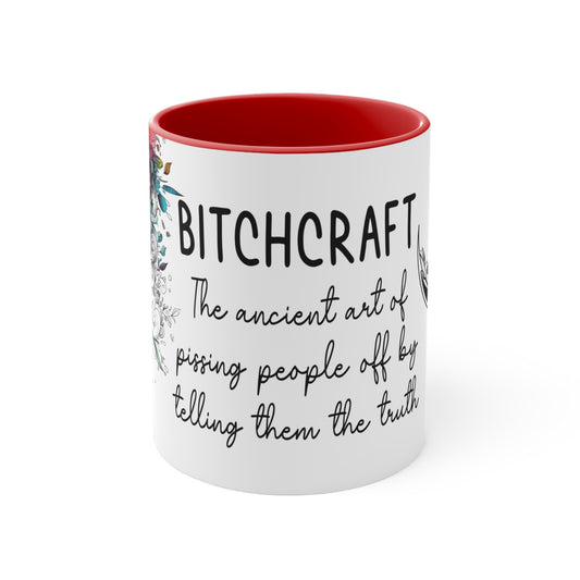 Bitchcraft ✨ Accent Coffee Mug, 11oz