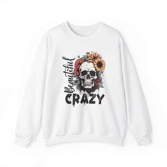 Crazy Beautiful 💀Unisex Heavy Blend™ Crewneck Sweatshirt
