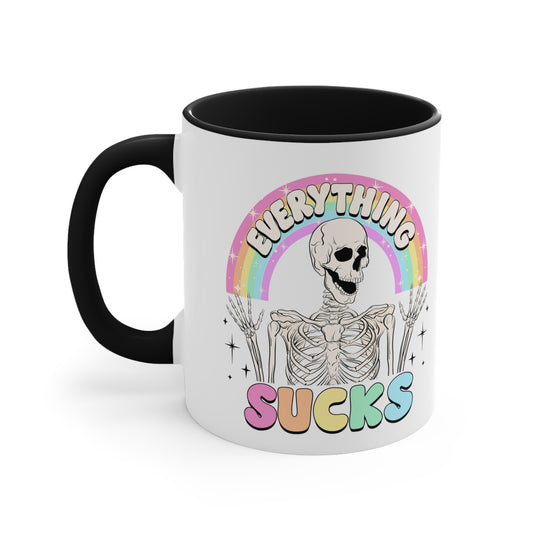 Everything Sucks 🌈Accent Coffee Mug, 11oz